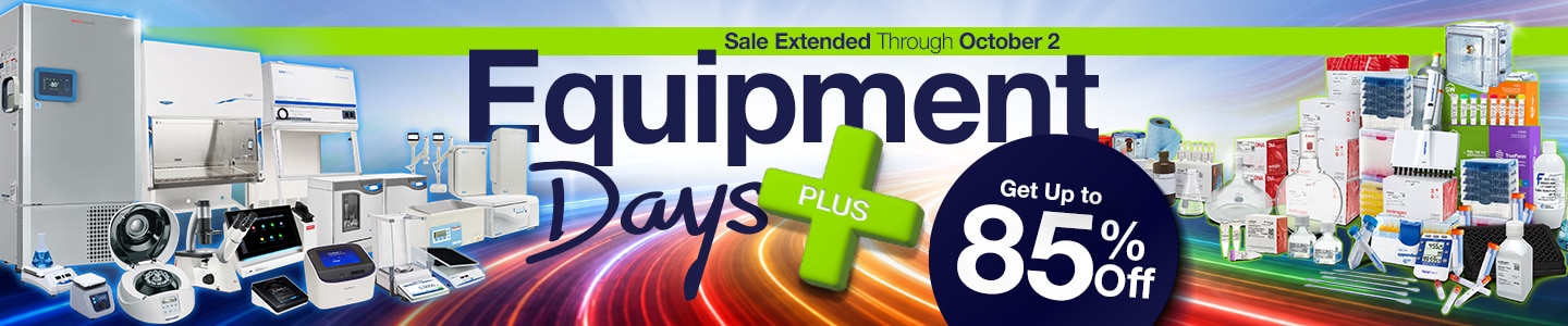 Sale extended to October 2—save 85% on equipment, chemicals, consumables, and more during our Equipment Days+ sale. 