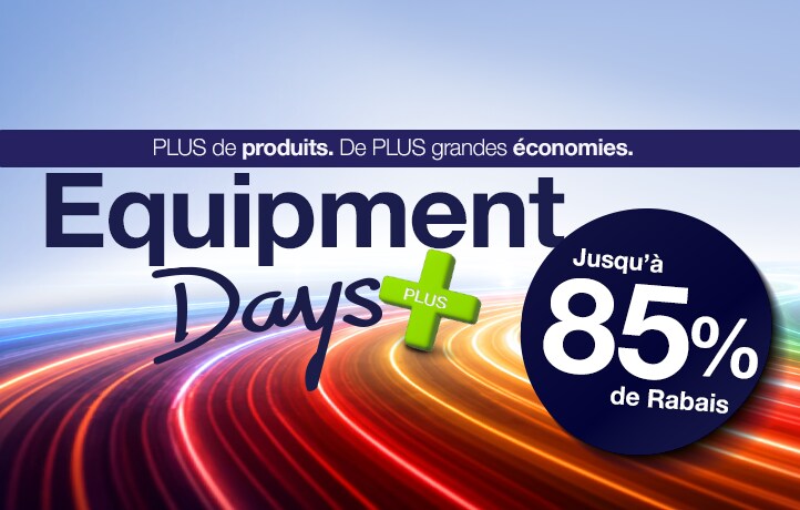 Magasinez pendant les Journées de l’équipement pour plus de produits et plus d’économies.