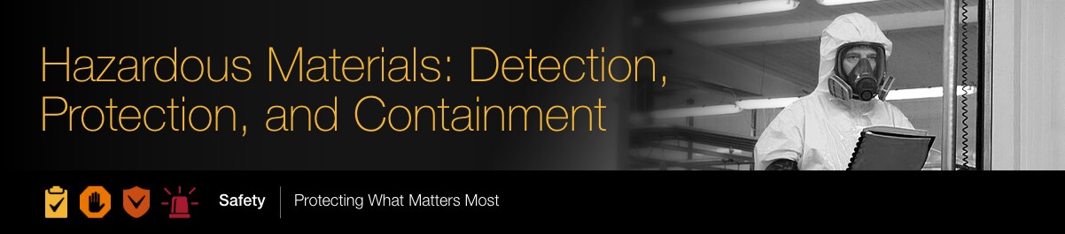 Hazardous Material Protection and Response Hazardous Material Protection and Response