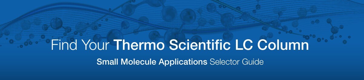 23-1028-LND-ThermoCMDColumnTools1—LcColumn-D –CA Find you Thermo Scientific LC Column